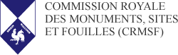 Accueil - Commission royale des Monuments, Sites et Fouilles (CRMSF)